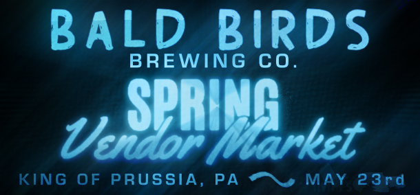 Bald Birds Brewing Spring Vendor Market