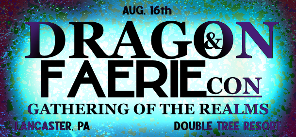 Dragon and Faerie Con - Sun Aug 16th