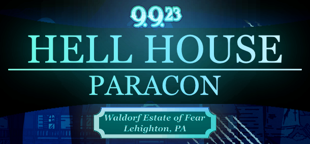 Hell House Paracon September 9th 2023
