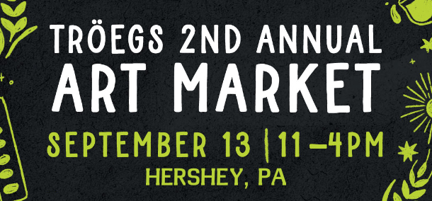 Troegs 2nd Annual Art Market